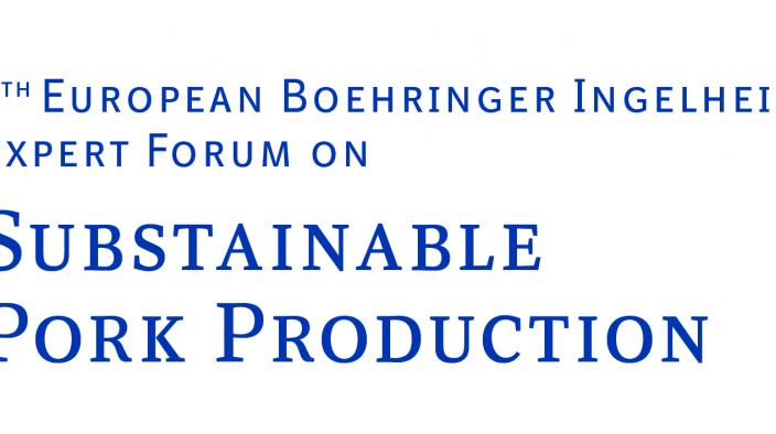 7TH EUROPEAN BOEHRINGER INGELHEIM EXPERT FORUM ON SUSTAINABLE PORK PRODUCTION